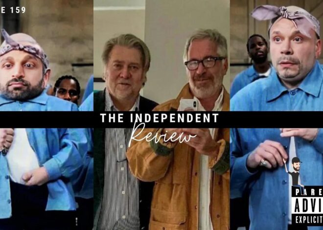 Episode 159 – The Independent Review
