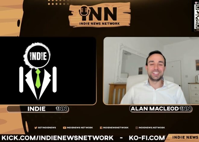 How Does Alan MacLeod Vet Sources and Who Does He Rely On? | @GetIndieNews @AlanRMacleod