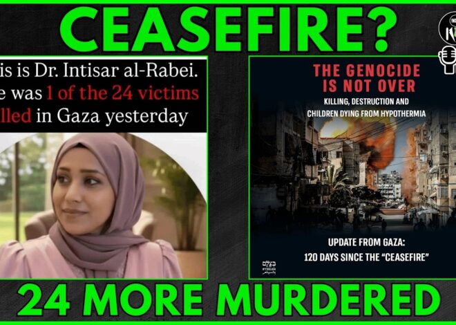 Ceasefire? Israel Murdered 24 MORE people in Gaza | @IndieNewsNow_ @IndieMediaToday
