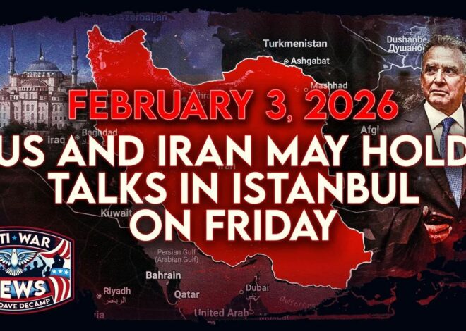 US and Iran May Hold Talks in Istanbul on Friday, IDF Kills Three-Year-Old in Gaza, and More