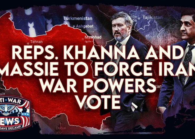 Reps. Khanna and Massie To Force Iran War Powers Vote, Trump Preps Major Attack, and More