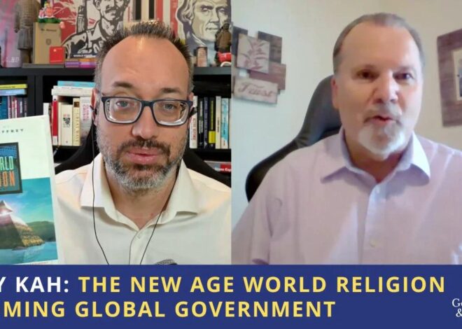 Gary Kah: The New Age World Religion & Coming Global Government