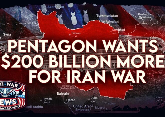 Pentagon Wants $200 Billion More for Iran War, 1,000 Killed in Lebanon Since Escalation, and More