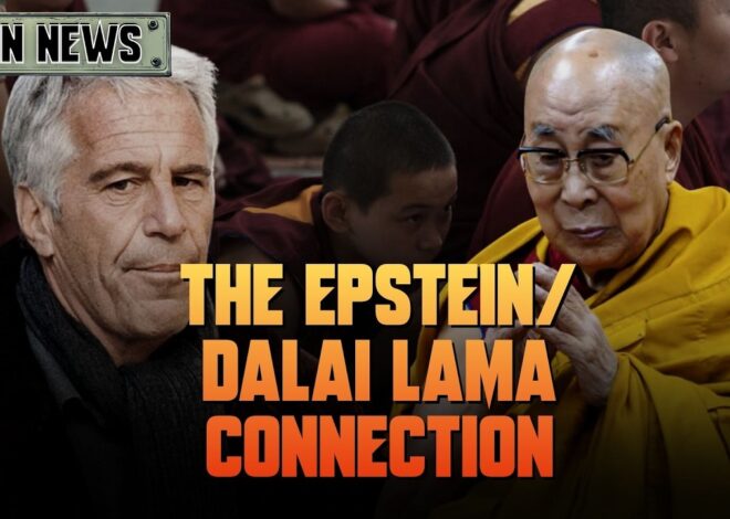The CONNECTION Between Jeff Epstein & The Dalai Lama | @GetIndieNews @AlanRMacLeod