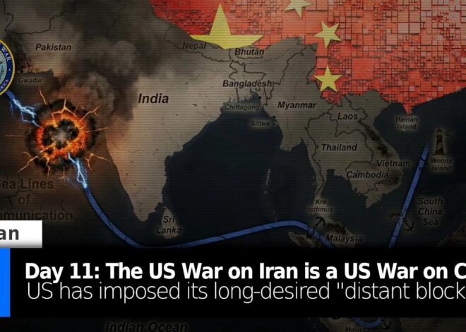 Day 11: A US War on Iran is a US War on China – US “Distant Blockade” Placed on China