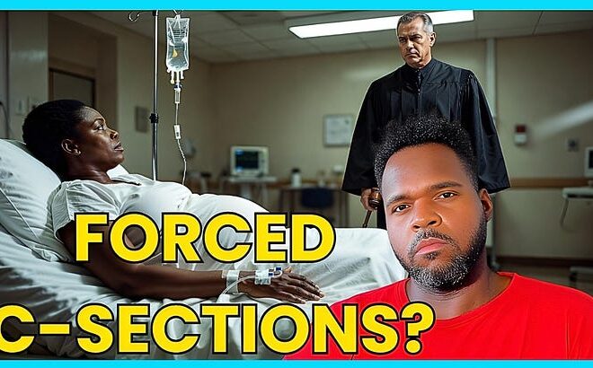 Black Woman Faces COURT ORDERED C-Section
