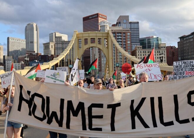 Pittsburgh BDS Activists Inspire National Campaign Against Howmet Aerospace
