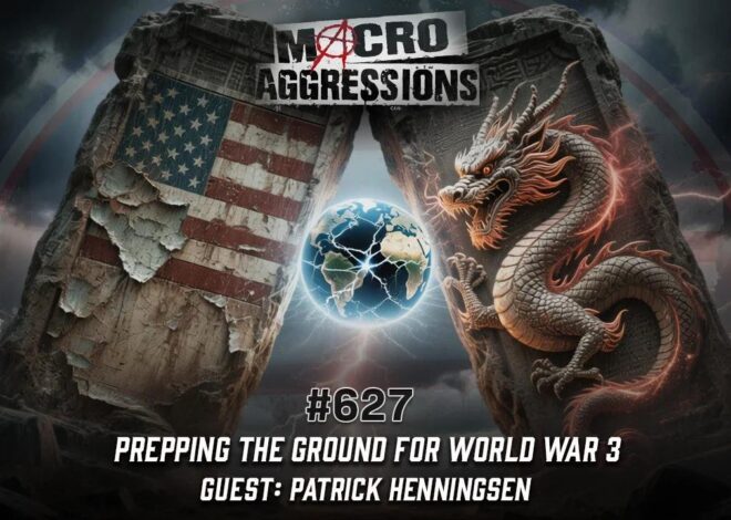 #627: Prepping the Ground For World War 3 | Patrick Henningsen