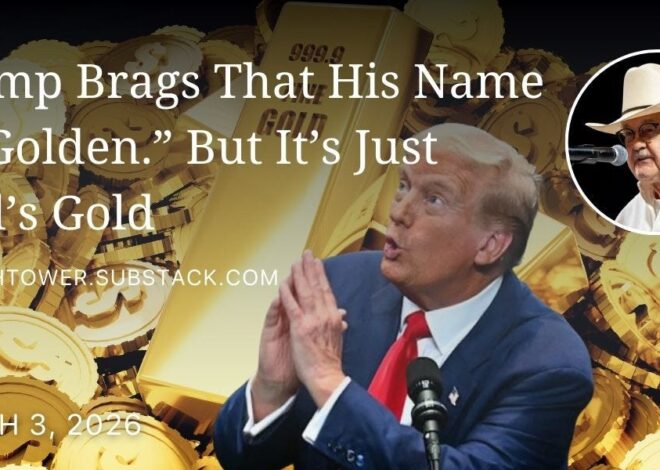 Trump Brags That His Name Is “Golden.” But It’s Just Fool’s Gold
