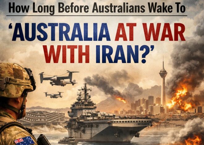 How Long Before Australians Wake To “Australia At War With Iran Headlines”?