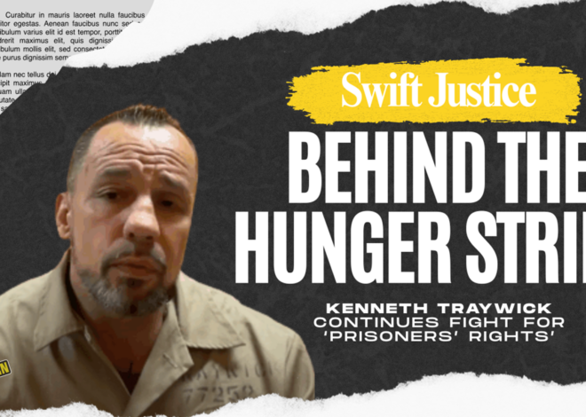 Behind the Hunger Strike: Swift Justice Continues Fight for ‘Prisoners’ Rights’