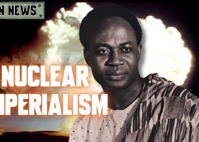 Kwame Nkrumah CALLS OUT France For Nuclear Bomb Testing | @GetIndieNews @blkagendareport
