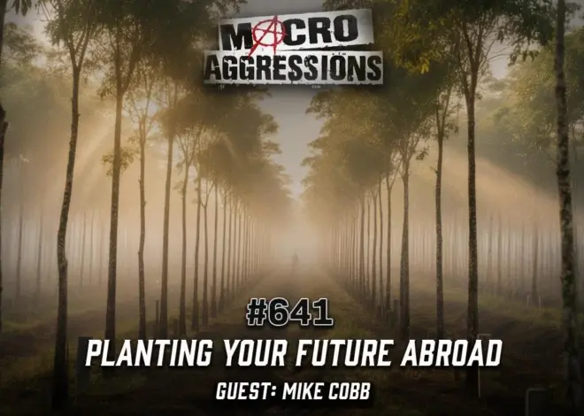 #641: Planting Your Future Abroad | Mike Cobb