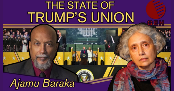 The State of Trump’s Union: Geopolitical Economy Hour with Ajamu Baraka