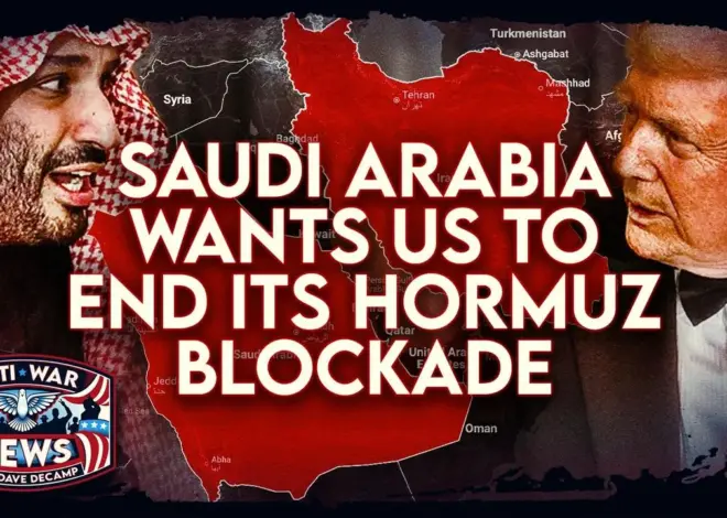 Saudi Arabia Wants US to End Its Hormuz Blockade, Israeli Strike Kills 3-Year-Old in Gaza, and More