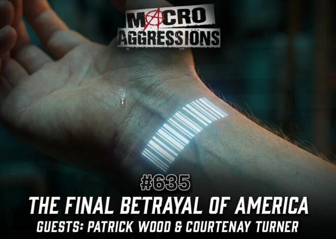 #635: The Final Betrayal of America| Patrick Wood & Courtenay Turner (Clip)