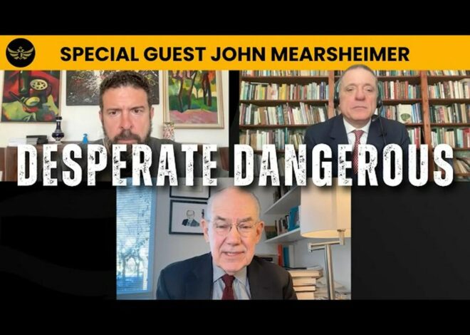 IRAN WAR: Desperate Trump And Dangerous Quagmire w/ John Mearsheimer