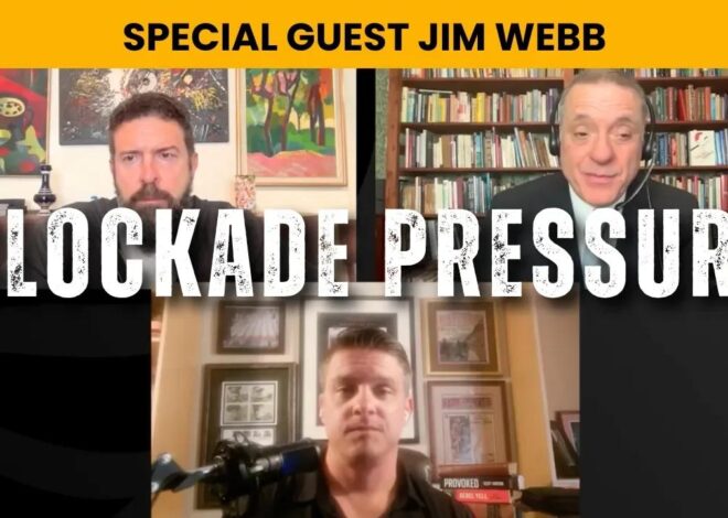 Iran Nuclear Standoff: US Military Blockade or Negotiating Tactic? w/ Jim Webb