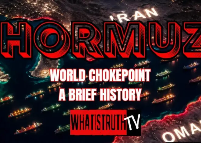 #301 Hormuz | World ChokePoint – A brief History