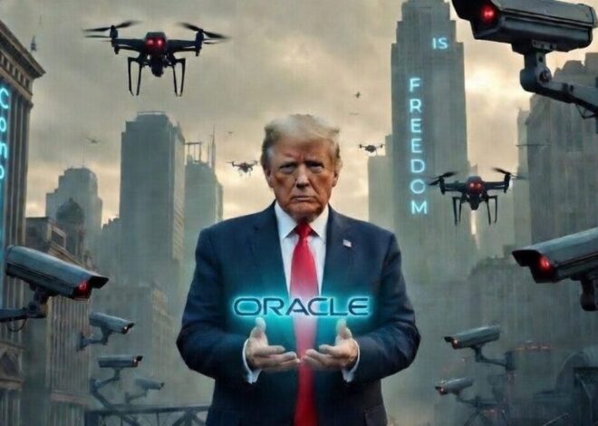 Oracle and the Rise of the AI Surveillance State Under Trump