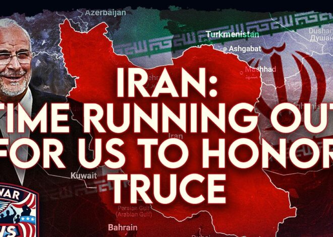 Antiwar News: Iran: 'Time Running Out' for US To Honor Truce, 2027 NatSec Spending To Top $2.5 Trillion, and More