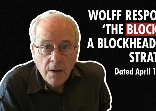 Wolff Responds: “The Blockade: A Blockheaded Strategy” Dated April 15, 2026