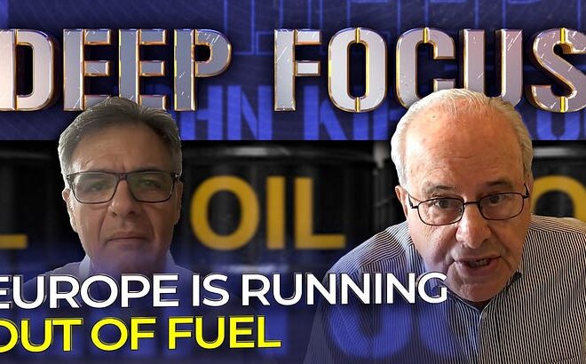 Europe Is Running Out of Fuel… What Happens Next?