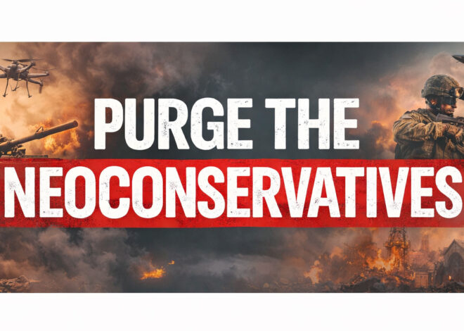 Purge the Neoconservatives – Antiwar.com