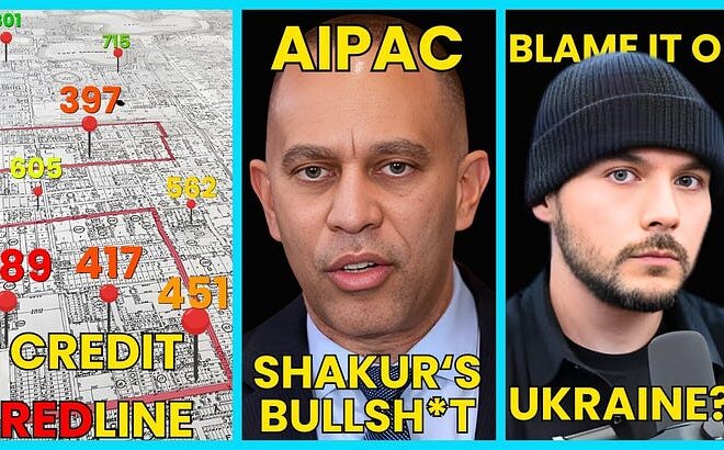 Tim Pool COVERS for Israel, Hakeem Jeffries DODGES, CREDIT Score Red Lining