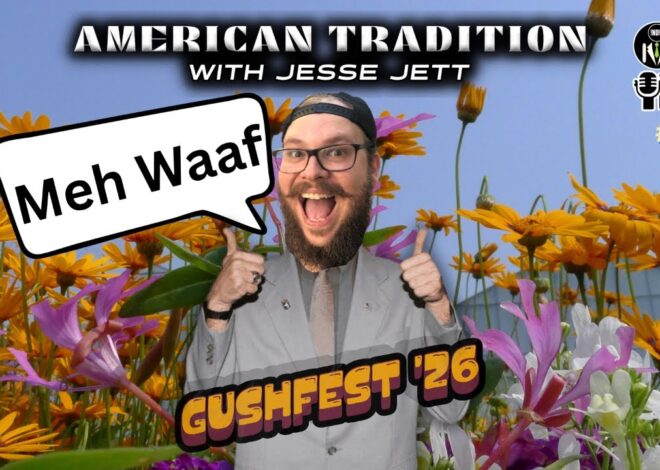 Jesse Jett: My Wife! Gushfest ’26 | American Tradition #72 @GetIndieNews @Jesse_Jett @IndLeftNews
