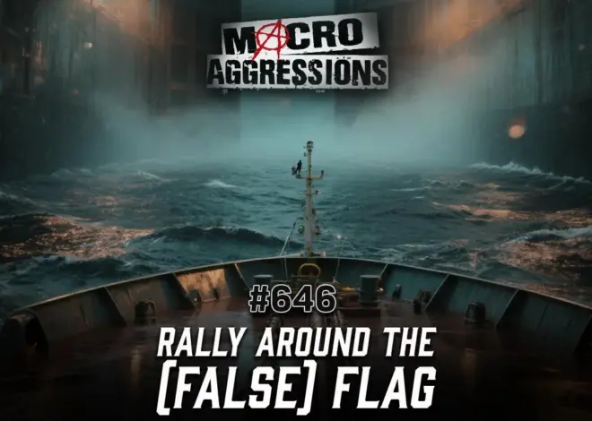 #646: Rally Around the (False) Flag