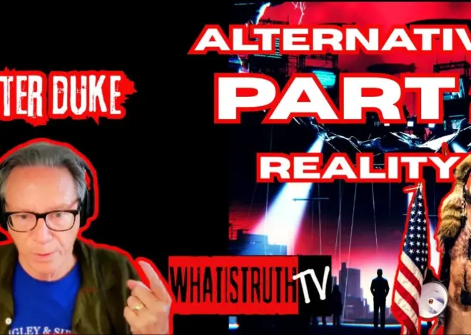 #305 Alternative Reality Part 2 | Peter Duke of the Duke Report