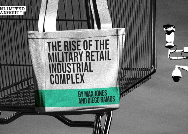 The Rise of the Military Retail Industrial Complex