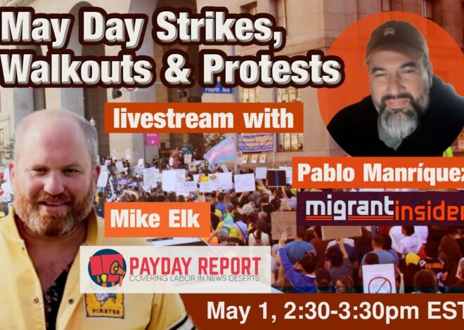 WATCH: 7 Union Organizers Give Updates from May Day Actions Around the U.S.