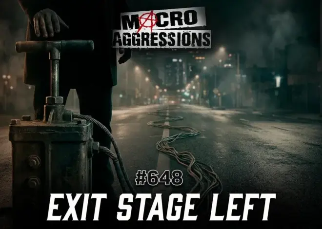 #648: Exit Stage Left