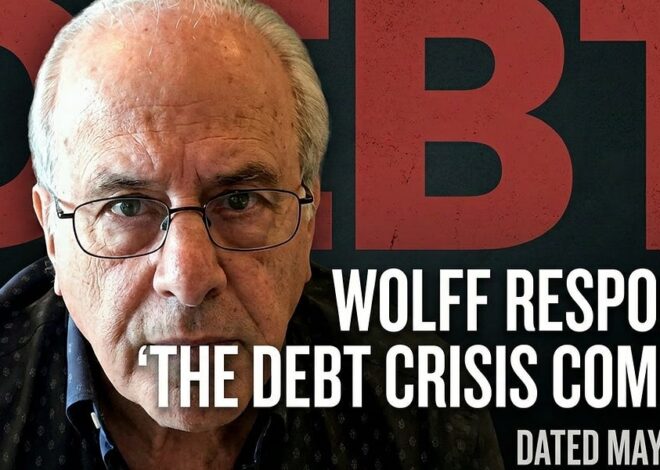 Wolff Responds: “The Debt Crisis Coming!” Dated May 6, 2026