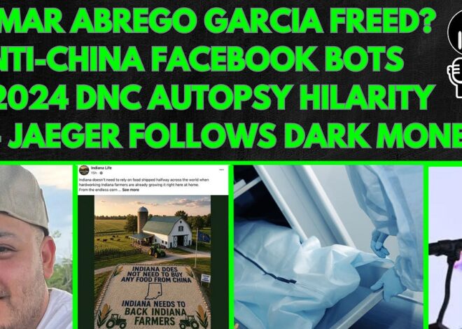 Kilmar Abrego Garcia, Anti-China FB Bots, Party for Workers, 2024 DNC Autopsy Hilarity: Lightning Round