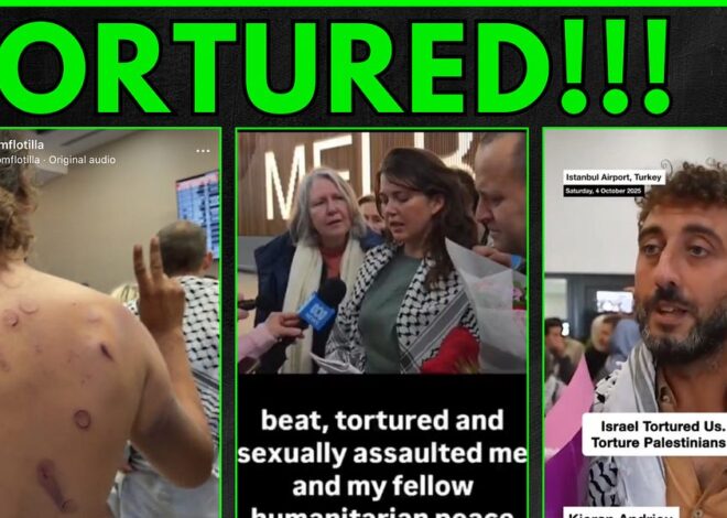 Flotilla Participants Tortured In Israel, Treated Harshly in Spain, Sanctioned by US
