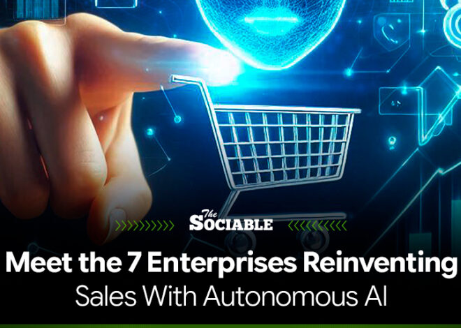Meet the 7 Enterprises Reinventing Sales With Autonomous AI