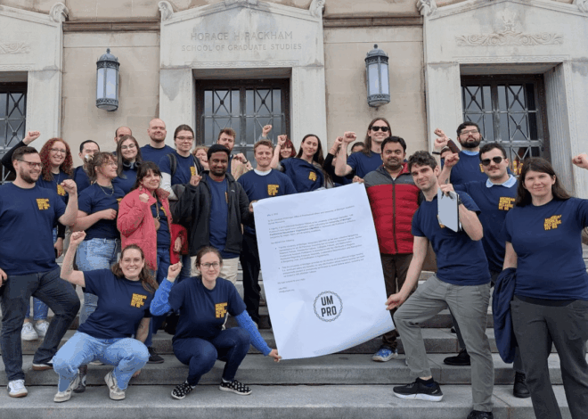 University of Michigan Postdocs Unionize, Fight for a Living Wage
