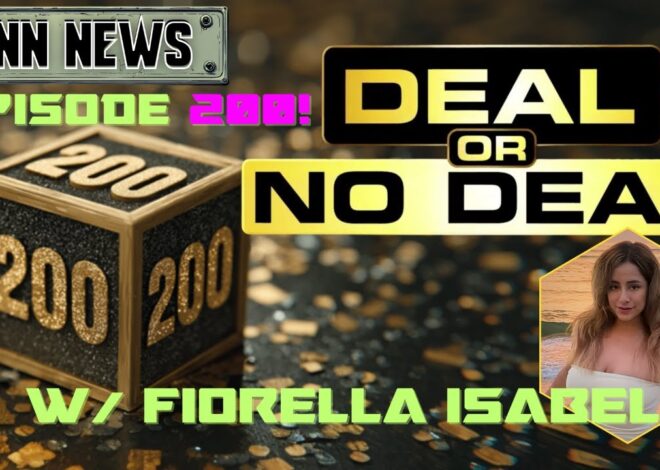 INN News #200 | DEAL OR NO DEAL, With Fiorella Isabel