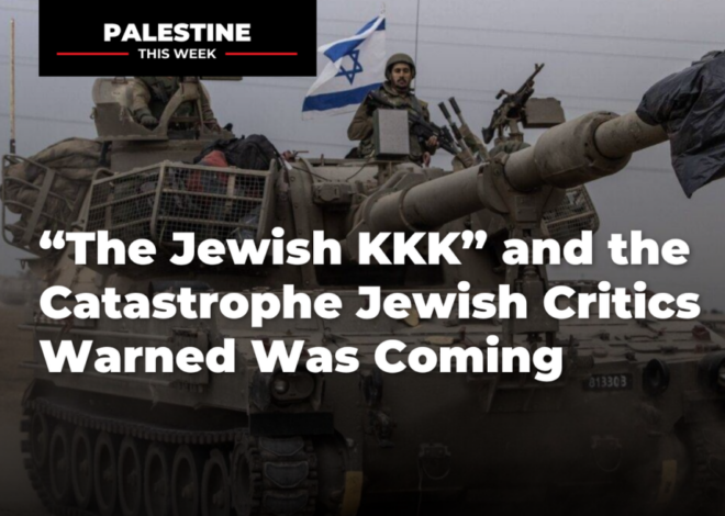 “The Jewish KKK” and the Catastrophe Jewish Critics Warned Was Coming