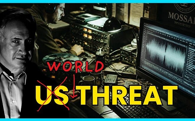 Global THREAT: Israel Got EYES on Us!