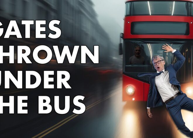 Under The Bus: How Bill Gates Fell From Globalist Grace