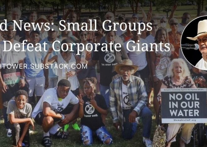 Good News: Small Groups Can Defeat Corporate Giants