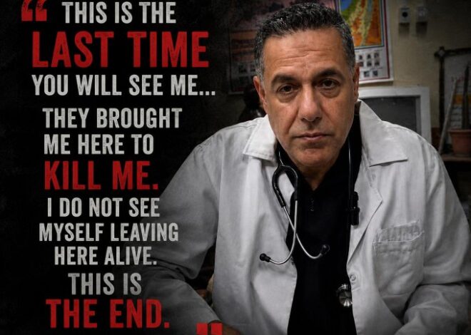 Palestinian Surgeon Reported ‘Near Death’ in Israeli Prison Camp