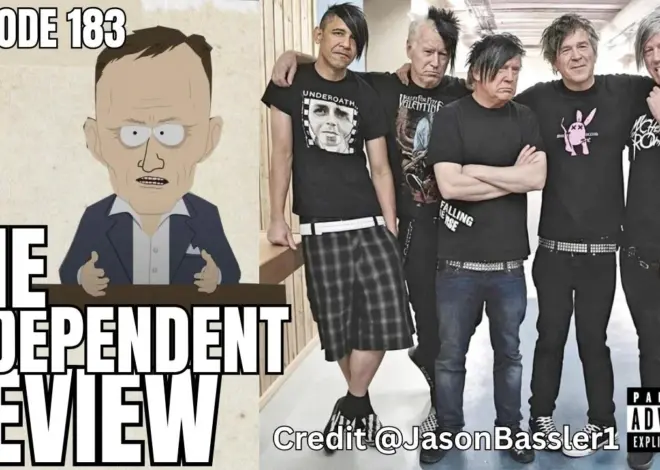Episode 183 – The Independent Review