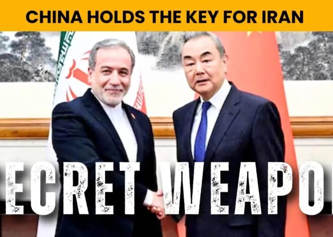 Iran's Secret Weapon: China Holds The Real Power
