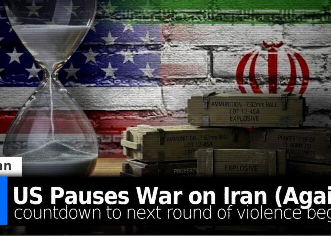 US Pauses War on Iran (Again) – Countdown to Next Round Begins