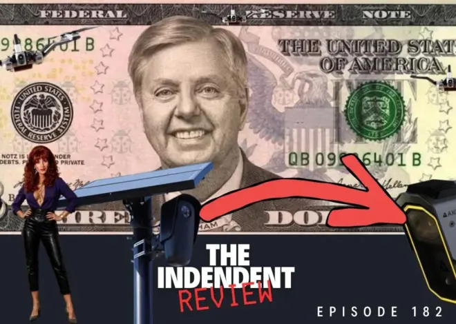 Episode 182 – The Independent Review